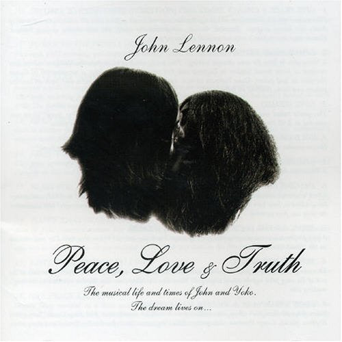 LENNON, JOHN - PEACE LOVE & TRUTH (CD)