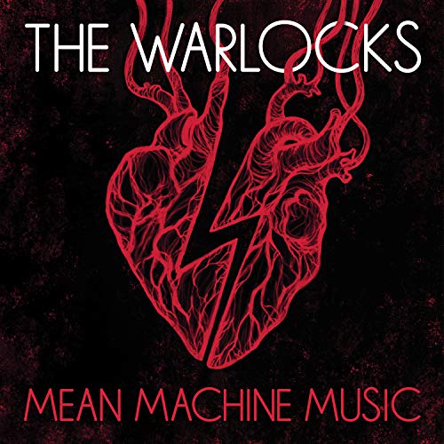 THE WARLOCKS - MEAN MACHINE MUSIC (VINYL)