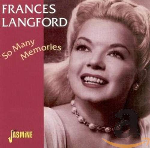 FRANCES LANGFORD - SO MANY MEMORIES (CD)