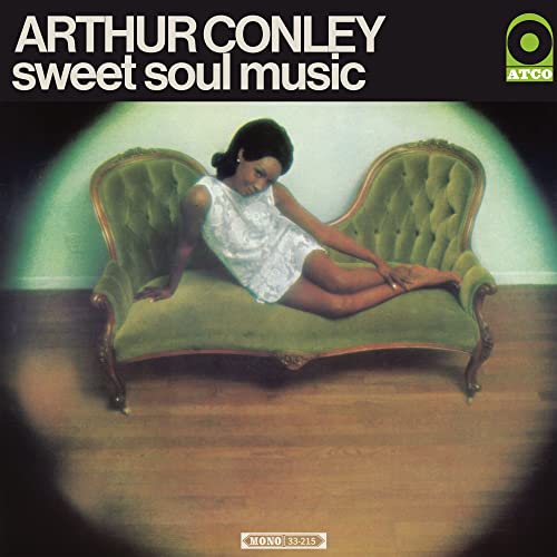 ARTHUR CONLEY - SWEET SOUL MUSIC (MONO) (VINYL)