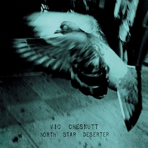 CHESNUTT,VIC - NORTH STAR DESERTER (VINYL)