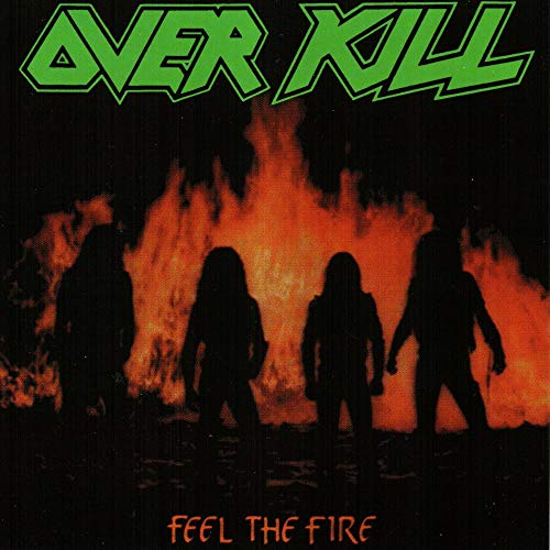 OVERKILL - FEEL THE FIRE (VINYL)