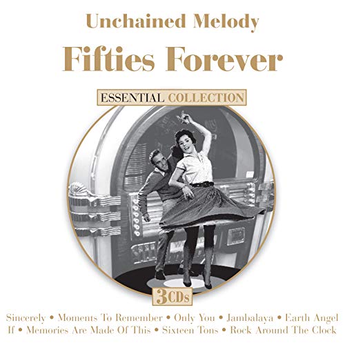 VARIOUS - UNCHAINED MELODY: FIFTIES FOREVER (CD)