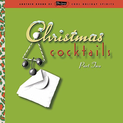 VARIOUS ARTISTS - ULTRA LOUNGE: CHRISTMAS COCKTAILS VOL. 2 [2 LP]