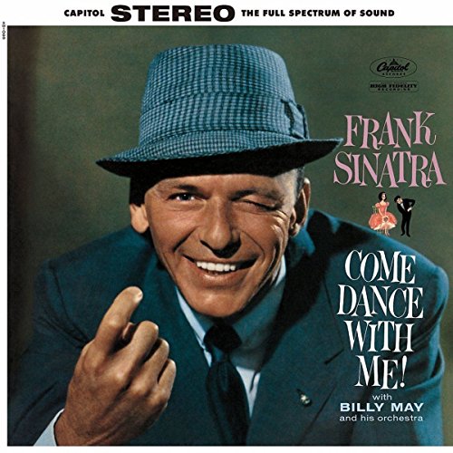 SINATRA, FRANK - COME DANCE WITH ME (VINYL)