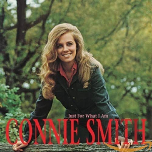SMITH, CONNIE - JUST FOR WHAT I AM (CD)