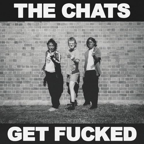 CHATS - GET FNCKED (VINYL)