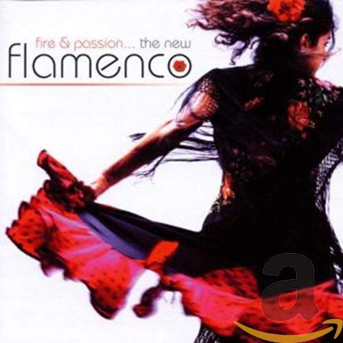 VARIOUS - FIRE AND PASSION NEW FLAMENCO (CD)