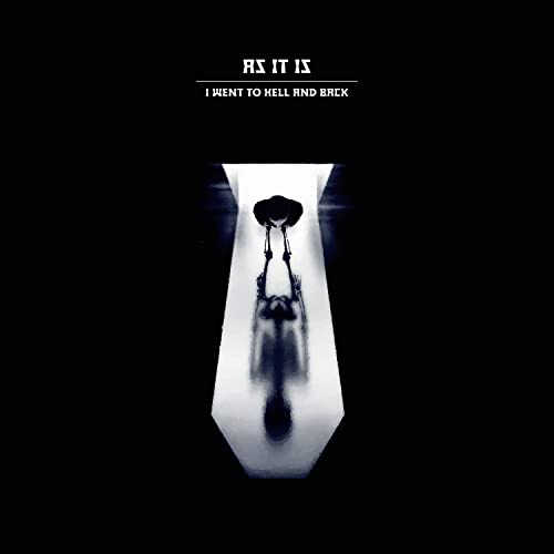 AS IT IS - I WENT TO HELL AND BACK (VINYL)