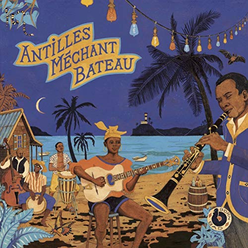 VARIOUS ARTISTS - ANTILLES MECHANT BATEAU (CD)