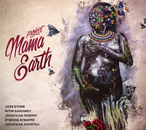 PROJECT MAMA EARTH - MAMA EARTH (CD)