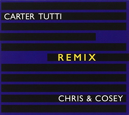 CARTER TUTTI - REMIX CHRIS & COSEY (CD)