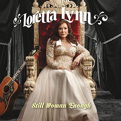 LORETTA LYNN - STILL WOMAN ENOUGH (CD)