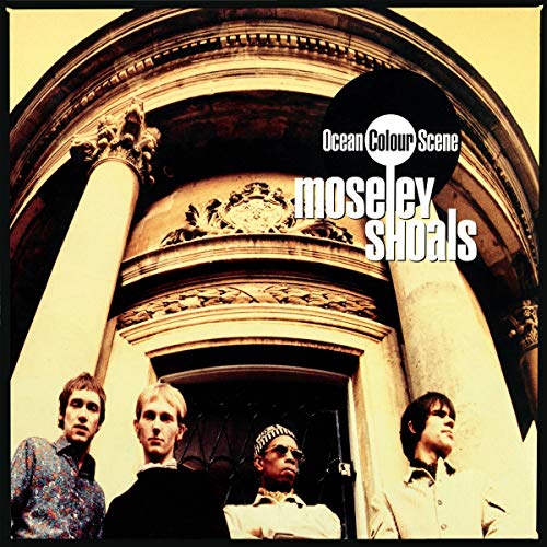 OCEAN COLOUR SCENE - MOSELEY SHOALS (2LP VINYL)