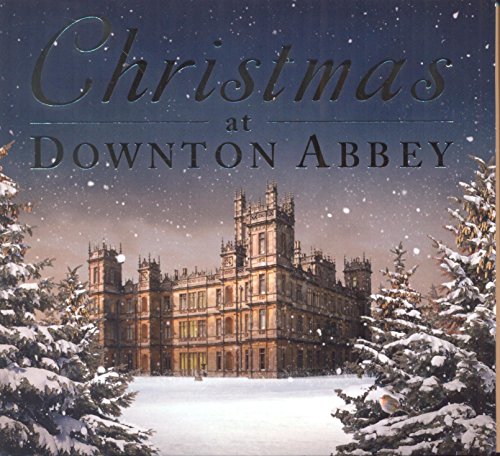 VARIOUS ARTIST - CHRISTMAS AT DOWNTON ABBEY (CD)