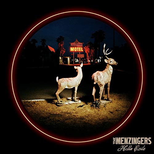 THE MENZINGERS - HELLO EXILE (INDIE EXCLUSIVE) (VINYL)