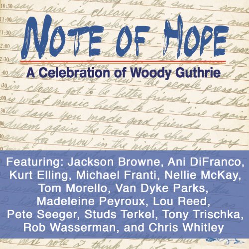 NOTE OF HOPE-A CELEBRATION OF WOODY GUTHRIE - NOTE OF HOPE-A CELEBRATION OF WOODY GUTHRIE (CD)