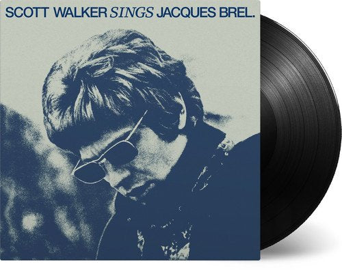 WALKER, SCOTT - SINGS JACQUES BREL (VINYL)