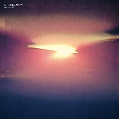 MOHOLY-NAGY - LIKE MIRAGE (VINYL)