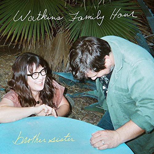 WATKINS FAMILY HOUR - BROTHER SISTER (VINYL)