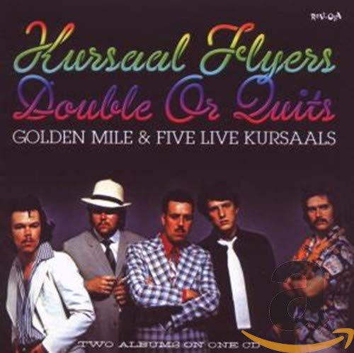 KURSAAL FLYERS - GOLDEN MILE / 5 LIVE KURSAALS (CD)