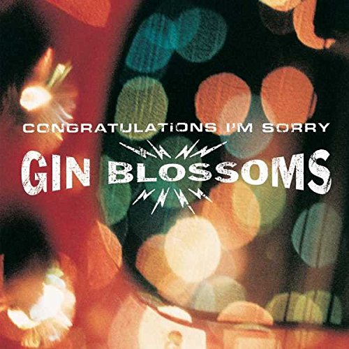 GIN BLOSSOMS - CONGRATULATIONS I'M SORRY (VINYL)