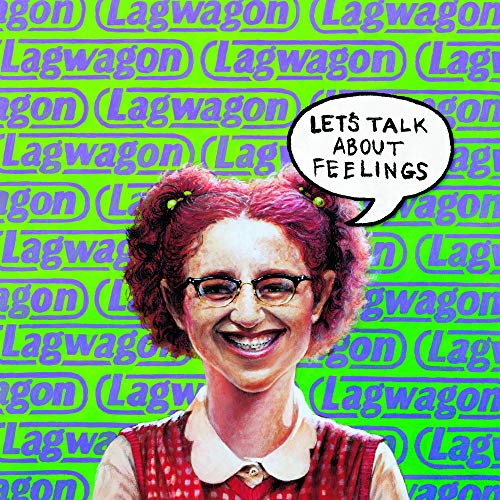 LAGWAGON - LET'S TALK ABOUT FEELINGS (2LP-REMASTERED/EXPANDED EDITION)