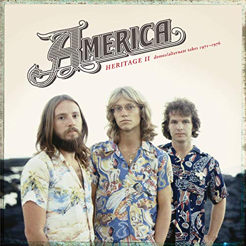 AMERICA - HERITAGE II: DEMOS/ALTERNATE TAKES 1971-1976 (CD)