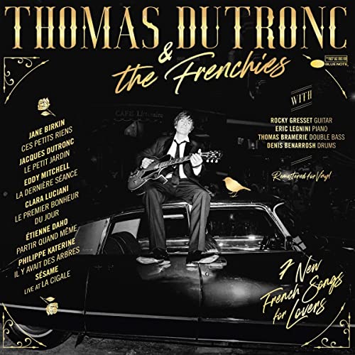 THOMAS DUTRONC - THOMAS DUTRONC & THE FRENCHIES (VINYL)