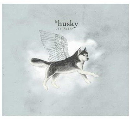 HUSKY, LE - LA FUITE (CD)