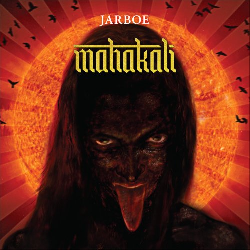 JARBOE - MAHAKALI (CD)