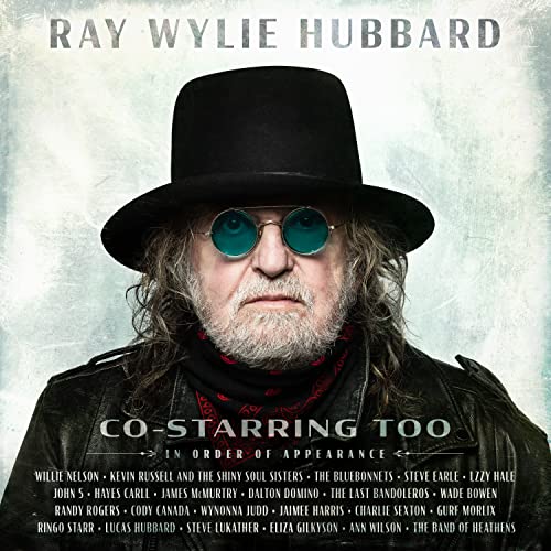 RAY WYLIE HUBBARD - CO-STARRING TOO (VINYL)