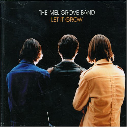 MELIGROVE BAND - LET IT GROW (CD)