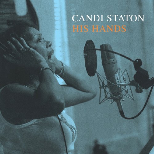 CANDI STATON - HIS HANDS (CD)