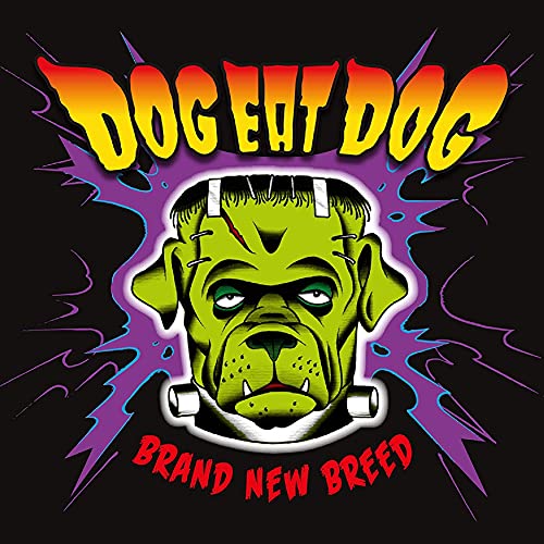 DOG EAT DOG - BRAND NEW BREED (CD)