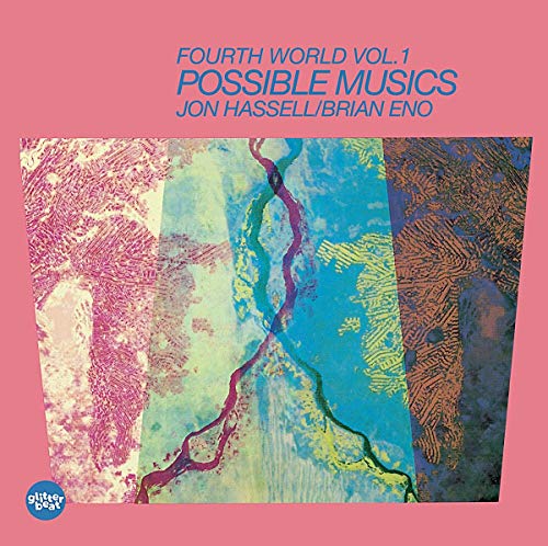 HASSELL,JON / ENO,BRIAN - FOURTH WORLD VOL.1: POSSIBLE MUSICS (CD)