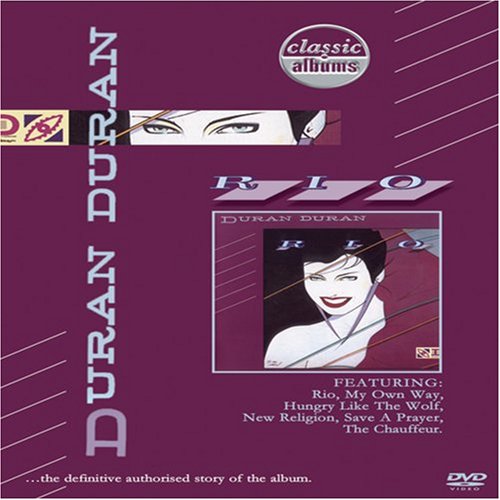 DURAN DURAN - CLASSIC ALBUM - RIO