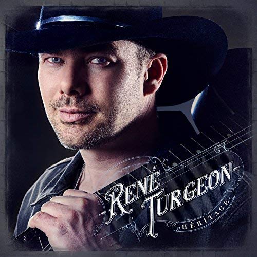 RENE TURGEON - HERITAGE (CD)