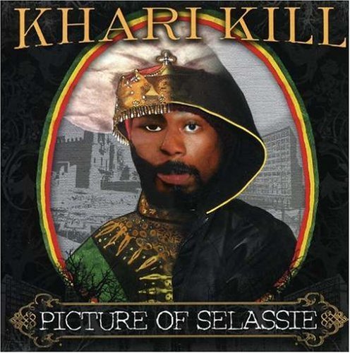 KHARI KILL - SELASSIE (CD)