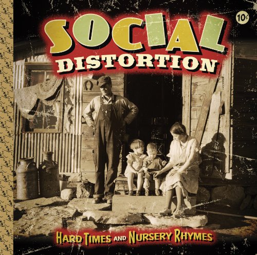 SOCIAL DISTORTION - HARD TIMES & NURSERY RHYMES (CD)