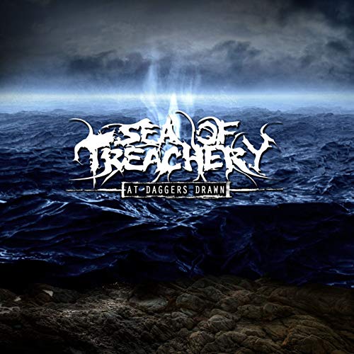 SEA OF TREACHERY - AT DAGGERS DRAWN (CD)