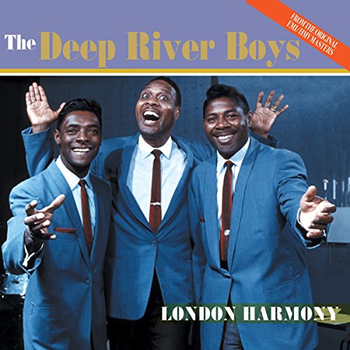 DEEP RIVER BOYS, DEEP RIVER - LONDON HARMONY (CD)