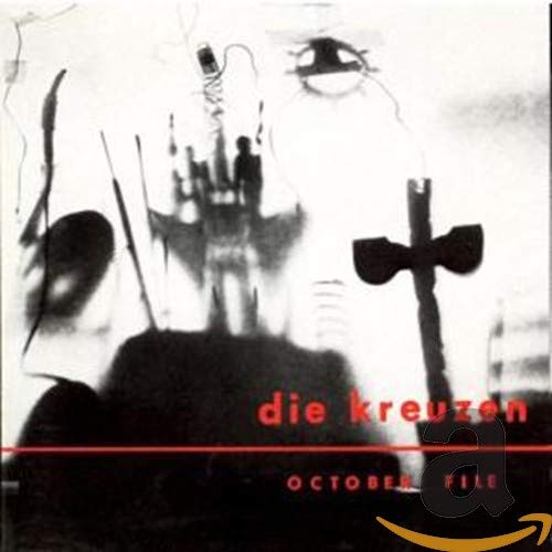 DIE KREUZEN - OCTOBER FILE (CD)