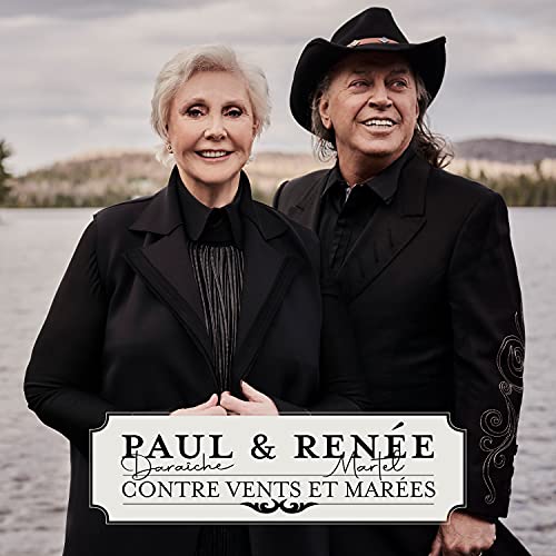 RENEE MARTEL & PAUL DARAICHE - CONTRE VENTS ET MAREES (CD)
