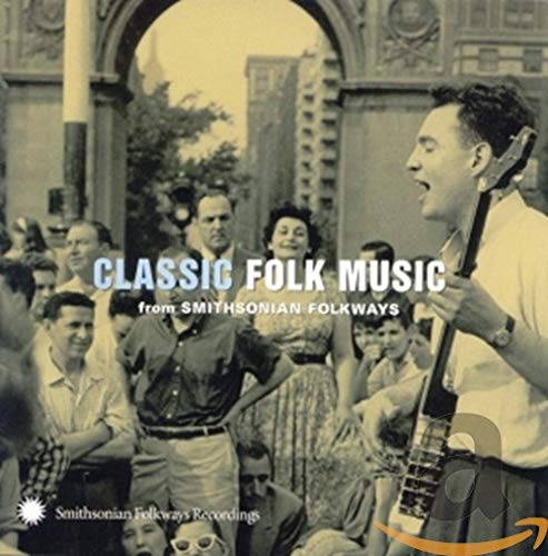 VARIOUS ARTISTS - CLASSIC FOLK: SMITHSONIAN FOLKWAYS / VARIOUS (CD)