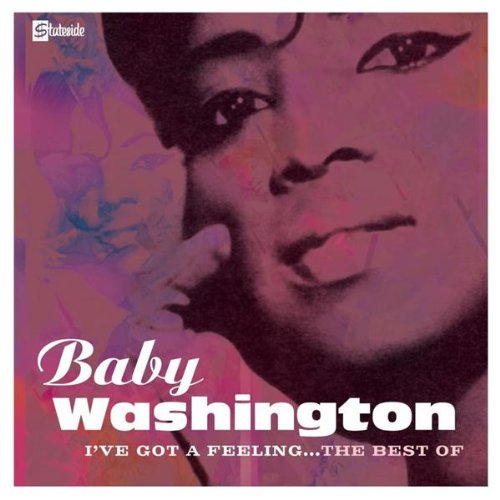 WASHINGTON, BABY - I'VE GOT A FEELING (CD)