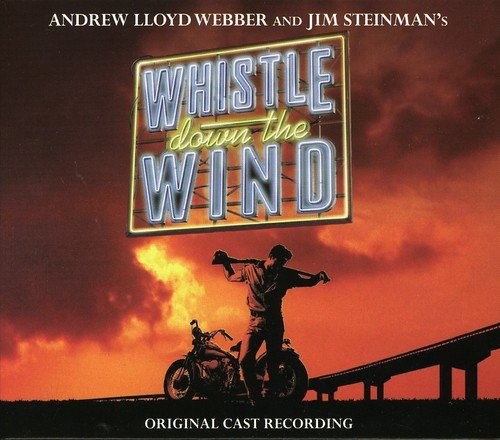 VARIOUS ARTISTS - WHISTLE DOWN THE WIND (OC) (LLOYD WEBBER/STEINMAN) (CD)