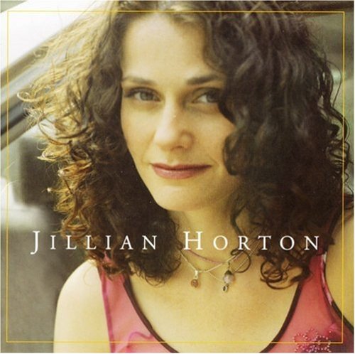 HORTON, JILLIAN - JILLIAN HORTON (CD)