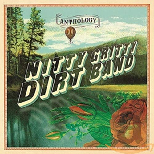 NITTY GRITTY DIRT BAND - ANTHOLOGY [2 CD] (CD)