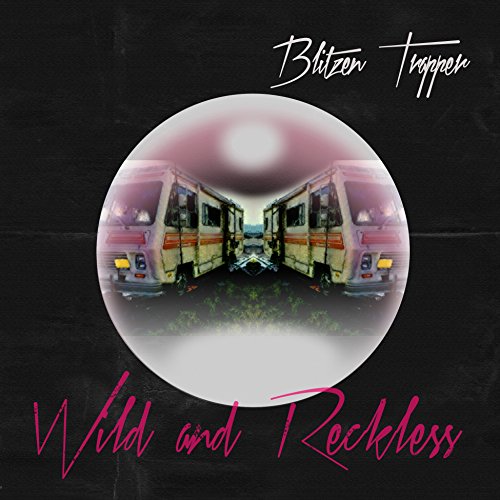 BLITZEN TRAPPER - WILD AND RECKLESS (CD)